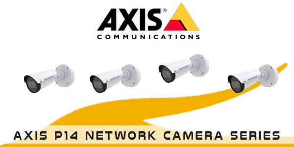 AXIS-P14-Network-Camera-Series-Dubai